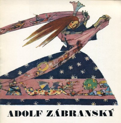 Národní umělec Adolf Zábranský – ilustrace, kresba, plakát