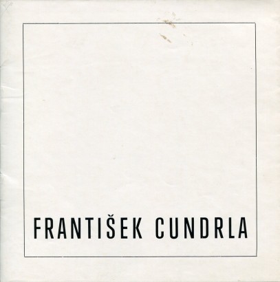 František Cundrla – obrazy z let 1962 – 1980