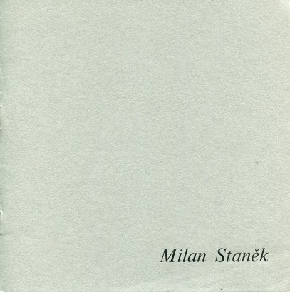 Milan Staněk – obrazy a kresby (1959 – 1979)