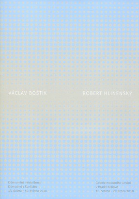 Václav Boštík / Robert Hliněnský