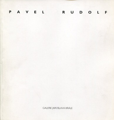 Pavel Rudolf – Transformace, deformace