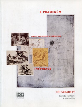 Jiří Sozanský – K pramenům inspirace / Toward the Sources of Inspiration