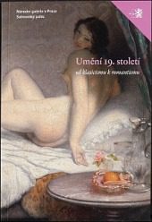 Umění 19. století od klasicismu k romantismu