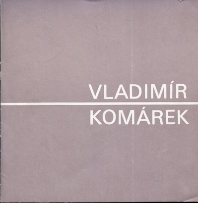 Vladimír Komárek – malba a grafika z let 1979 – 1989