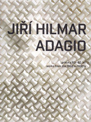 Jiří Hilmar – Adagio