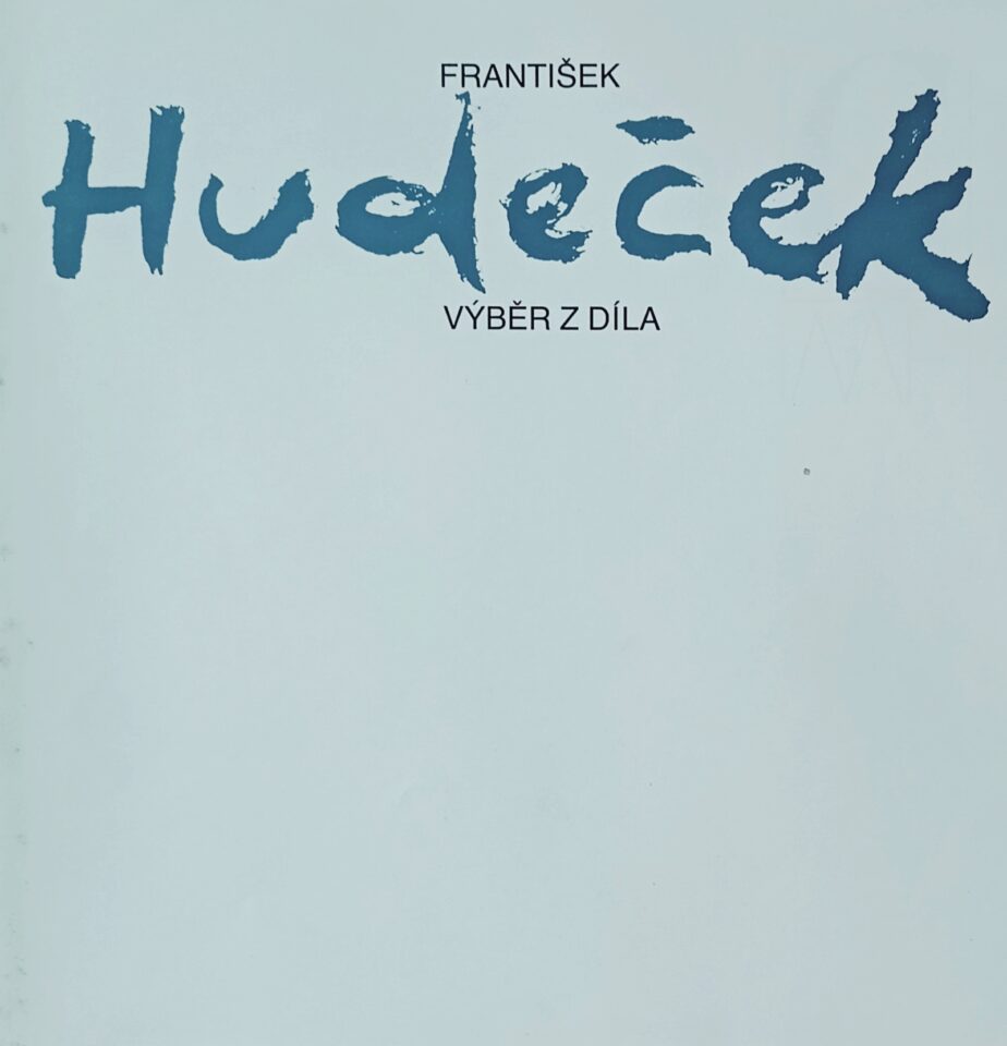František Hudeček – Výběr z díla