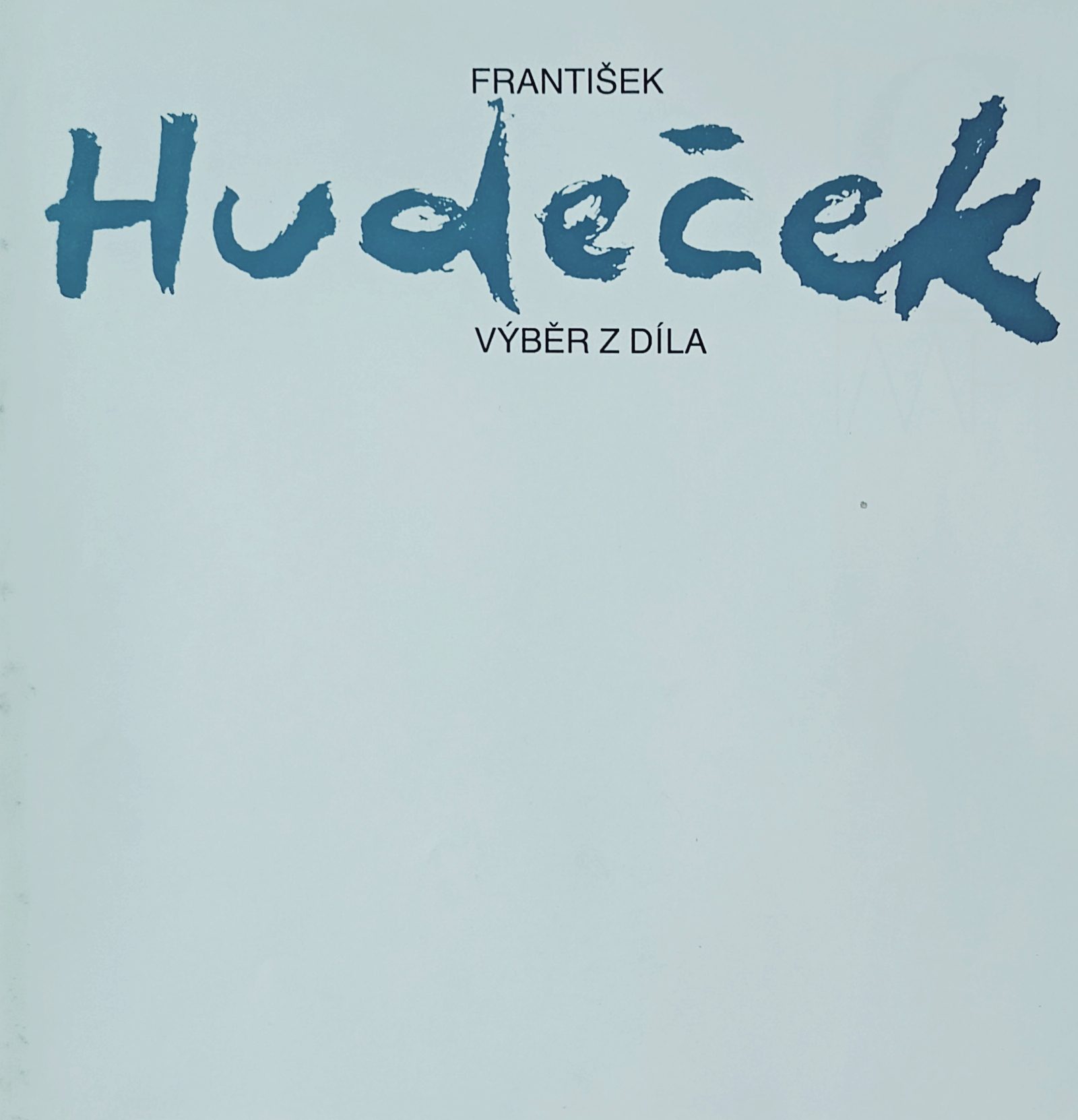 František Hudeček – Výběr z díla