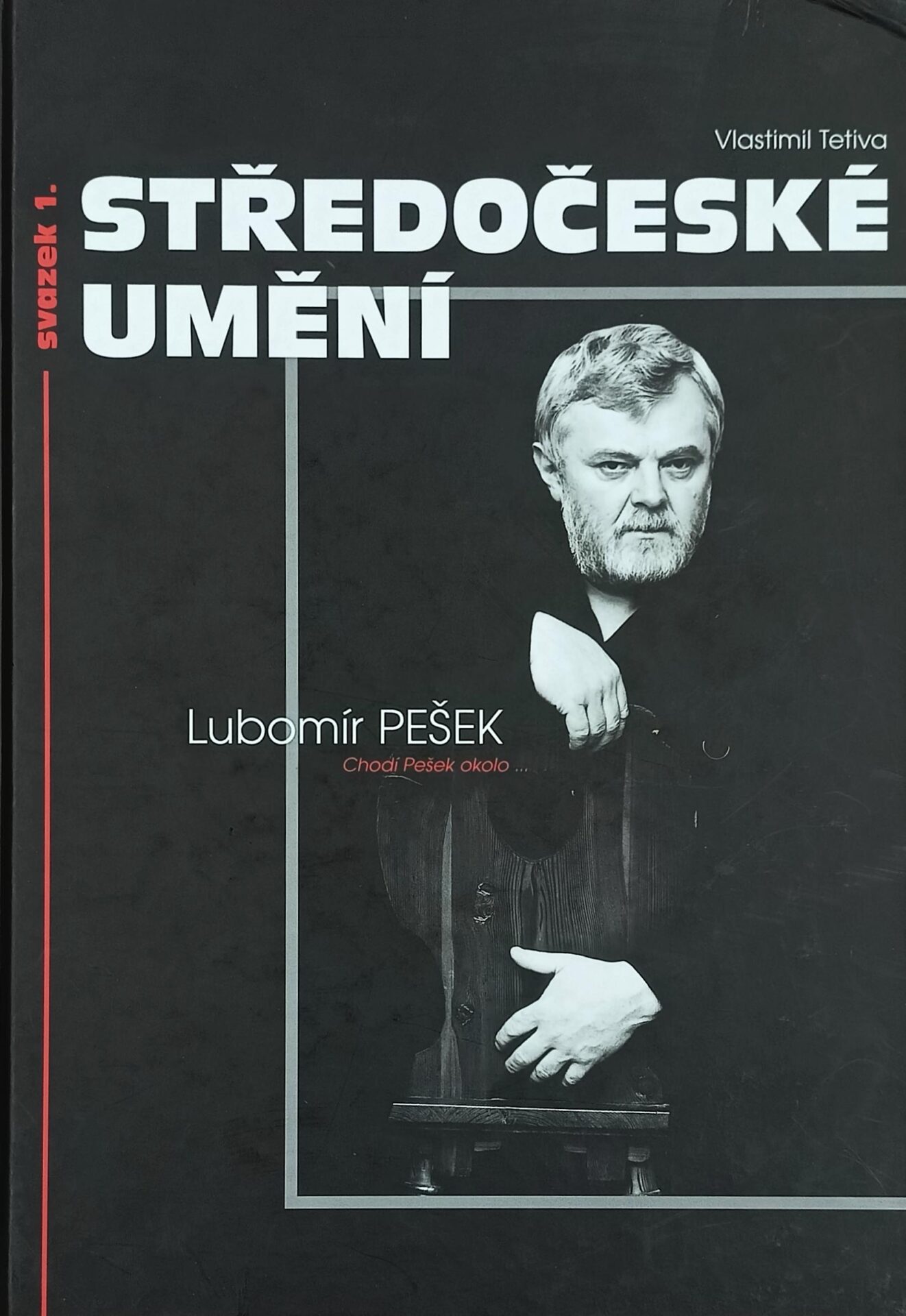 Lubomír Pešek – Chodí Pešek okolo