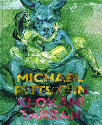 Michael Rittstein – Klokaní Tarzan