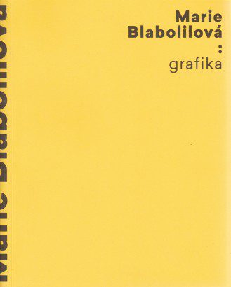 Marie Blabolilová – Grafika