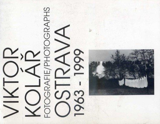 Viktor Kolář – Ostrava 1963-1999