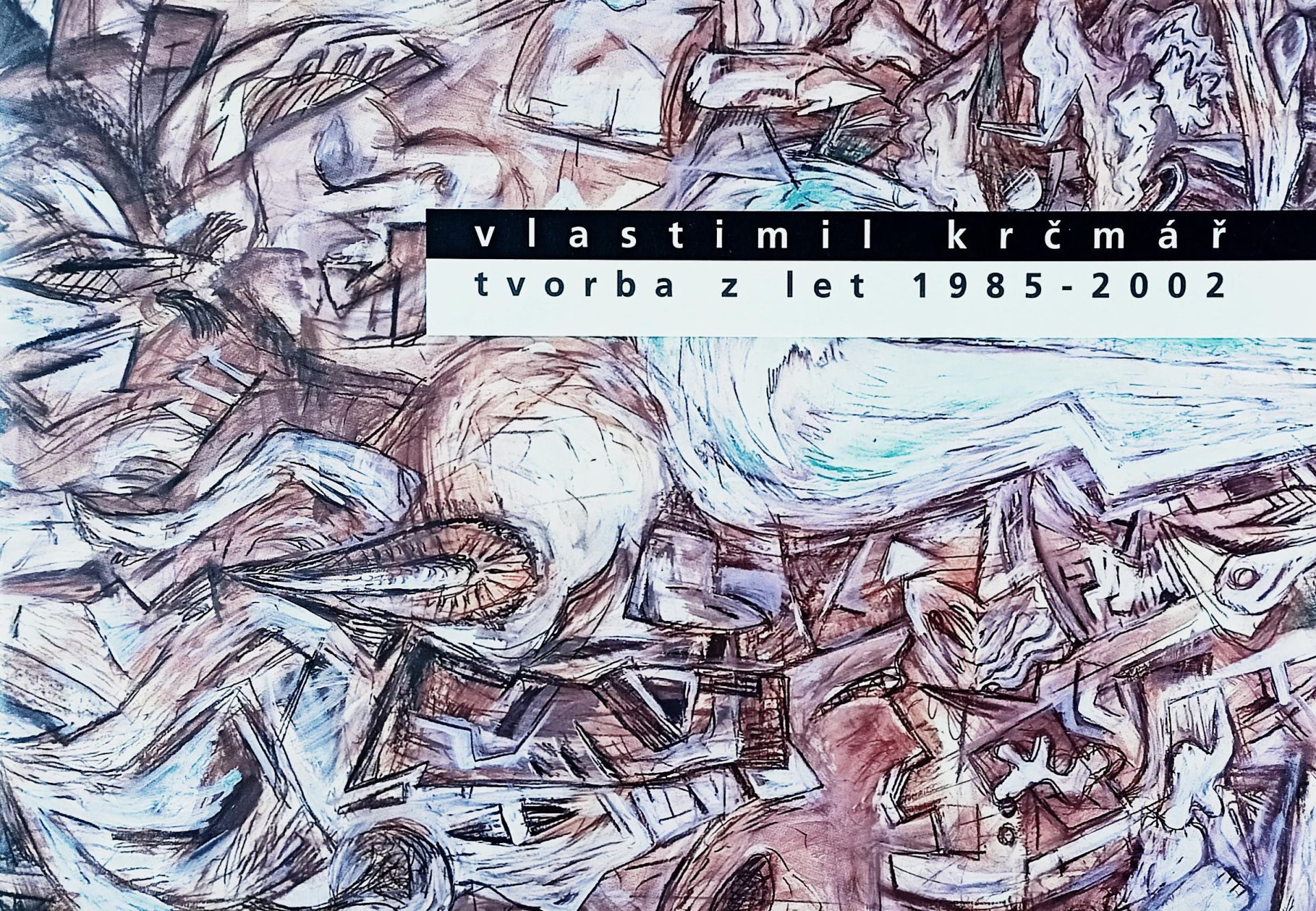 Vlastimil Krčmář – Tvorba z let 1985-2002