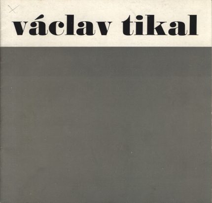 Václav Tikal – Výstava malířského díla 1941-1965
