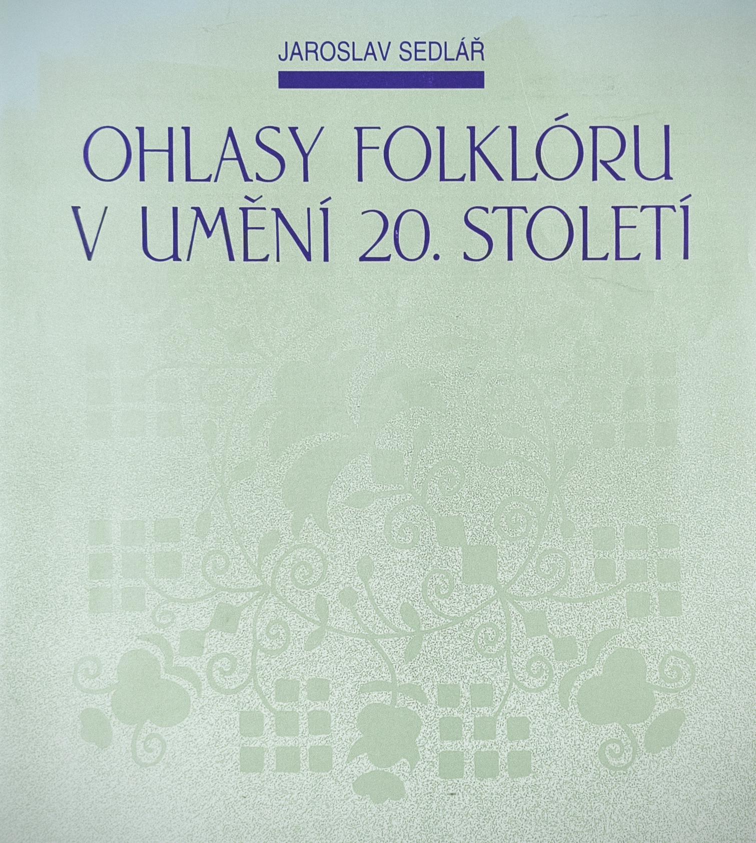 Ohlasy folklóru v&nbsp;umění 20.&nbsp;století