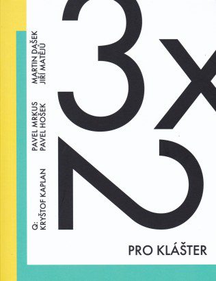 3×2 pro klášter