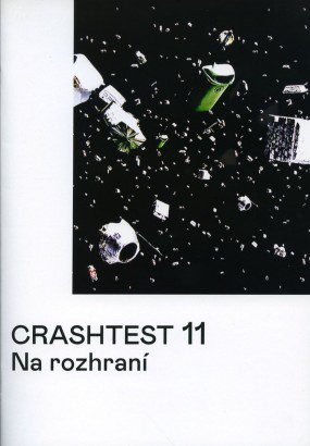 Crashtest 11 – Na rozhraní