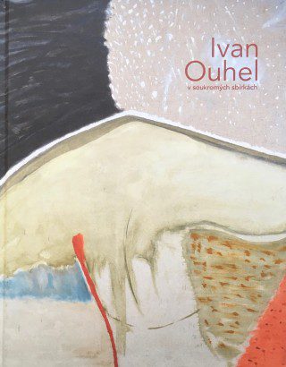 Ivan Ouhel v&nbsp;soukromých sbírkách