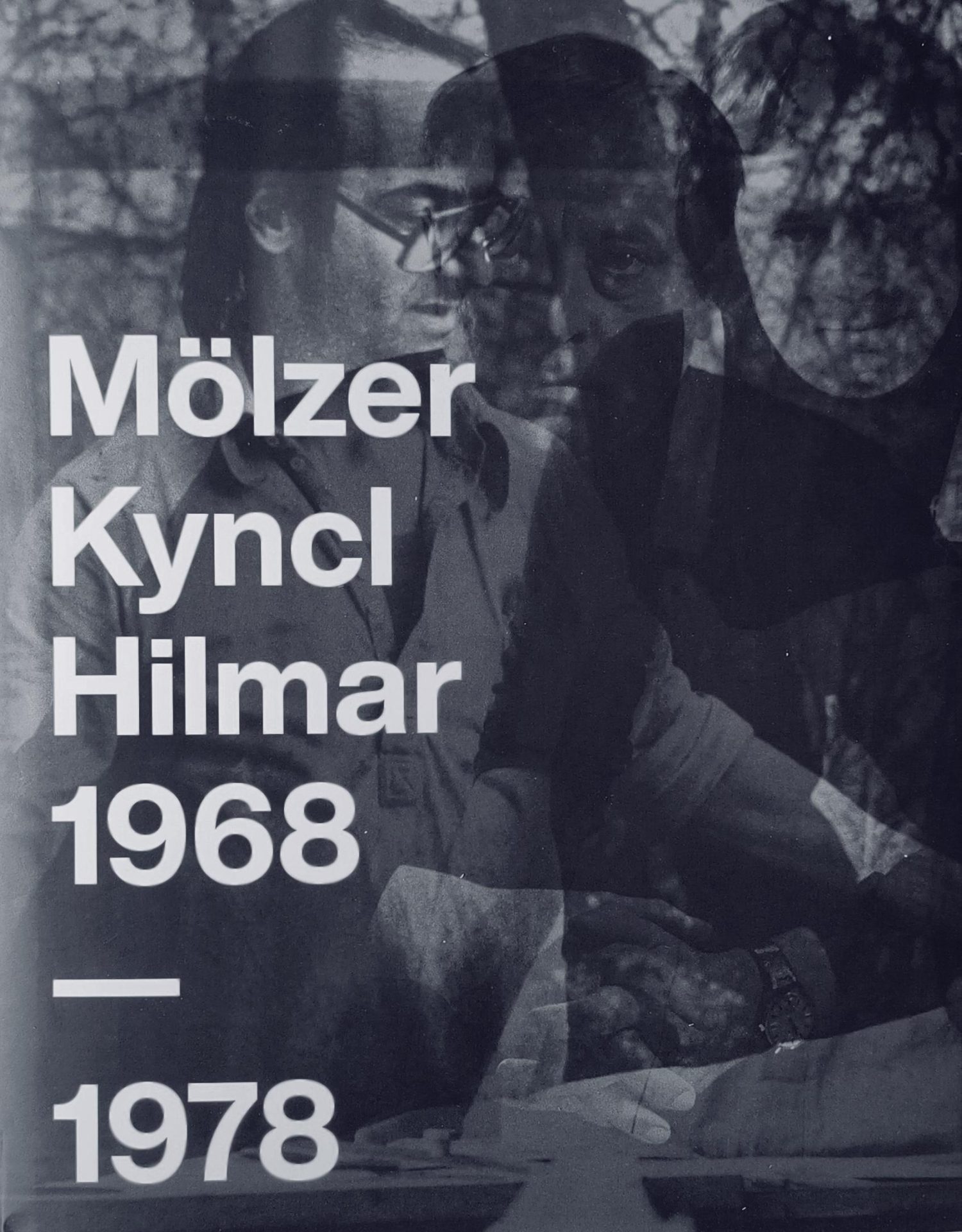 Mölzer Kyncl Hilmar 1968-1978