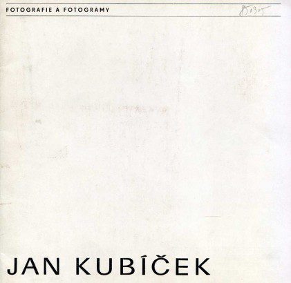 Jan Kubíček – Fotografie a&nbsp;fotogramy